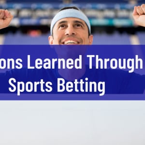 Lições aprendidas através das apostas desportivas